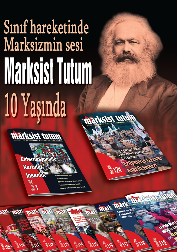 Marksist Tutum Dergisi 10 Yaşında Sınıf Mücadelesinde Marksist Tutum